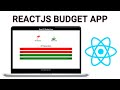 😍 Let's Build Budget App with React Hooks & Pure CSS  | ReactJS Project | React Project Tutorial 😍
