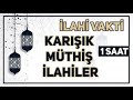 1 SAAT İLAHİ ŞÖLENİ | İŞ YAPARKEN DİNLENECEK İLAHİLER | HUZUR VEREN İLAHİLER #ilahidinle