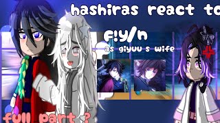 Hashiras react to f!y/n as tomioka giyuu's wife/ jealous shinobu au/ f!y/n x tomioka