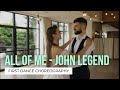 All of Me - John Legend | Your First Dance Online | Beautiful Wedding Dance Choreography