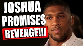 Anthony Joshua PROMISES REVENGE IN A REMATCH WITH Alexander Usyk / Tyson Fury - Dillian Whyte FIGHT