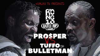 PRO$PER vs TUFFO DA BULLETMAN Co-Hosted by @ZakweSA | RONG10 BATTLE LEAGUE