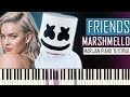 How To Play: Marshmello & Anne-Marie - FRIENDS | Piano Tutorial + Sheets