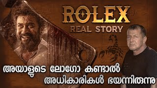 യഥാർതഥ റോളക്സ് | ROLEX REAL STORY MALAYALAM | SCORPION LOGO | VIKRAM ROLEX SIR | REAL ROLEX