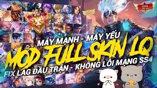 Mod Full 25 Skin Liên Quân v9 Nhiều Skin Bậc SSS Sau Update Mùa s1 (2025) iOS + Android | Hz MOD