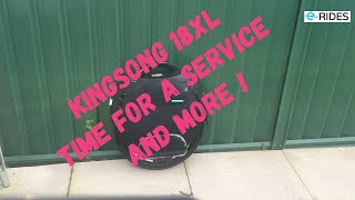 KINGSONG 18XL SERVICE CHECK AND MORE. e-rides EUC Upgrade.