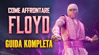 MORTAL KOMBAT 1 (ITA) - FLOYD: Guida Kompleta (Sfide/Come affrontarlo)