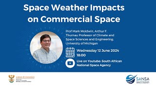 Space Weather Impacts on Commercial Space