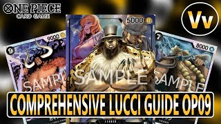 One Piece TCG: Comprehensive Lucci Guide for the OP09 Meta - Still Running Strong Two Sets Later