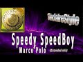 Speedy speedboy / Marko Polo