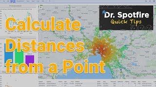 Calculate Distances to a Point in Spotfire Maps