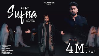 Sufna (Full Song) Master Saleem Ft Sargam | Harsimran | Yashika | Filmylok | Latest Punjabi Song