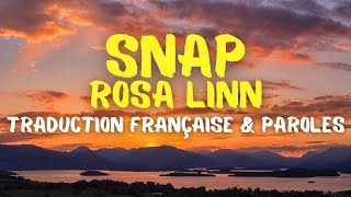 Rosa Linn - SNAP - Traduction Française & Paroles
