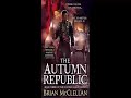 Brian McClellan   Powder Mage Trilogy   Book 3   The Autumn Republic   Audiobook   Part 1