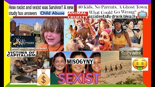 PURE EVIL The Kid Nation \u0026 Survivor Reality TV Show Files (DEEP-DIVE) Capitalism, Racism, True Crime