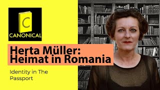 Herta Müller: Heimat in Romania