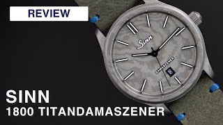 Sinn 1800 Titandamaszener 1800.060 | Watch Review | Deutsch | 4K  |  SG WATCHES