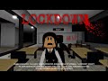 LOCKDOWN (Roblox Movie) | Brookhaven RP