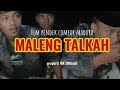 comedy madura - MALENG TALKAH - properti mk officiall