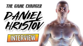 DANIEL HRISTOV - THE GAME CHANGER