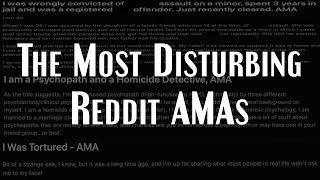 The Most Disturbing Reddit AMAs