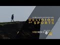 Religion of Sports | Season 3 | Trailer