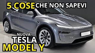 TESLA MODEL Y 2025 | 5 COSE CHE NON SAPEVI e CHE DEVI CONOSCERE!