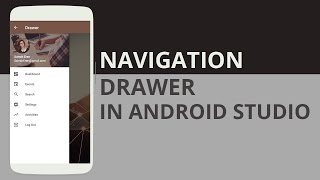 Creating and Designing a Navigation Drawer in Android Studio