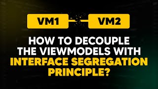 iOS DEV: How to decouple the ViewModels with Interface Segregation Principle? | ED Clips