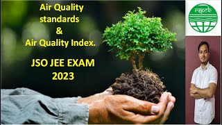 Air Quality Standards | Air Pollution |  Air Quality Index | rspcb jso | rspcb jee |