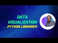 Top Python Data Visualization Libraries: Choose the Right One for You