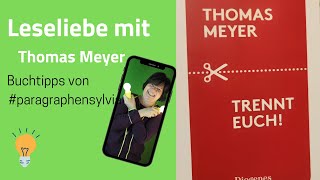 Trennt Euch!  Thomas Meyer