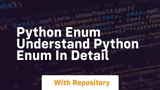 Python enum understand python enum in detail