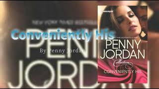 Audiobooks:Conveniently His By Penny Jordan Romance Billionaire