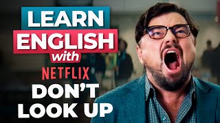 Learn English with DON'T LOOK UP | Leo DiCaprio \u0026 Jennifer Lawrence