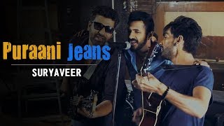 Purani Jeans (Friendship Day Special) - Suryaveer
