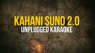 Kahani Suno 2.0 Clean Karaoke With Lyrics Kaifi Khalil