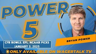 CFB Bowl Picks | Premier League Predictions | College Basketball Picks Today | Power 5 for 1/3/25