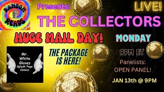 The Collectors!  Comics, Books, Cards... Live Open Panel!