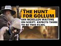 'The Hunt For Gollum:' will be 2 Films, Says Ian McKellen