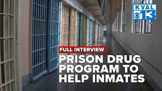 FULL INTERVIEW: Prison drug program to help inmates