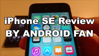 Apple iPhone SE Review by an Android Fan (Space Grey)