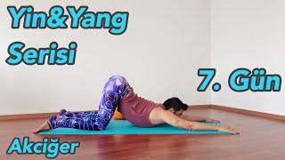 Yin\u0026Yang Yoga Serisi 7. Gün | Akciğer (Her Seviyeye Uygun)