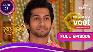 अपनी सगाई से भागा Lakshya | Swaragini | स्वरागिनी | Full Episode | Ep. 9