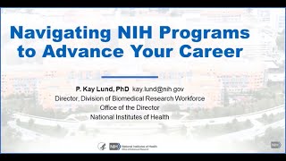 Navigating NIH Programs to Advance Your Career