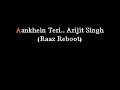 #Arijit #Singh #Karaoke #Raaz #Aankhen #Teri