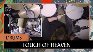 Touch Of Heaven | Drums Tutorial