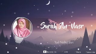 Murottal Surah An-Nasr | Yosi Nofita Sari