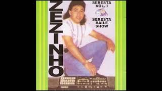 Zezinho Barros - Volume 1 - Seresta Zezinho Barros - Volume 1 - Seresta