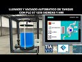 TIA PORTAL: Control Llenado y Vaciado Automático de un Tanque || Simulación con HMI Y PLC S7 1200